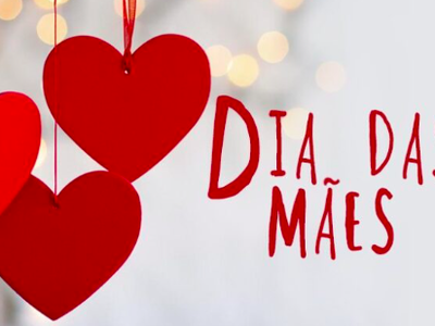 Feliz Dia das Mães!